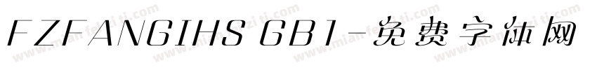 FZFANGIHS GB1字体转换